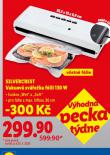 VAKUOVÁ SVÁŘEČKA FÓLIÍ 130 W