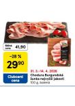 CHODURA BURGUNSKÁ ŠUNKA NEJVYŠŠÍ JAKOSTI