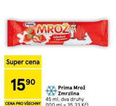 PRIMA MRO� ZMRZLINA
