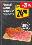 PIKANTN� SLANINA DELIKATES