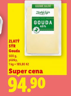 ZLAT� S�R GOUDA
