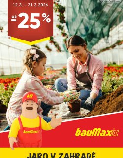 bauMax let�k 12. 3. - 31. 3. 2026 Jaro v zahrad�