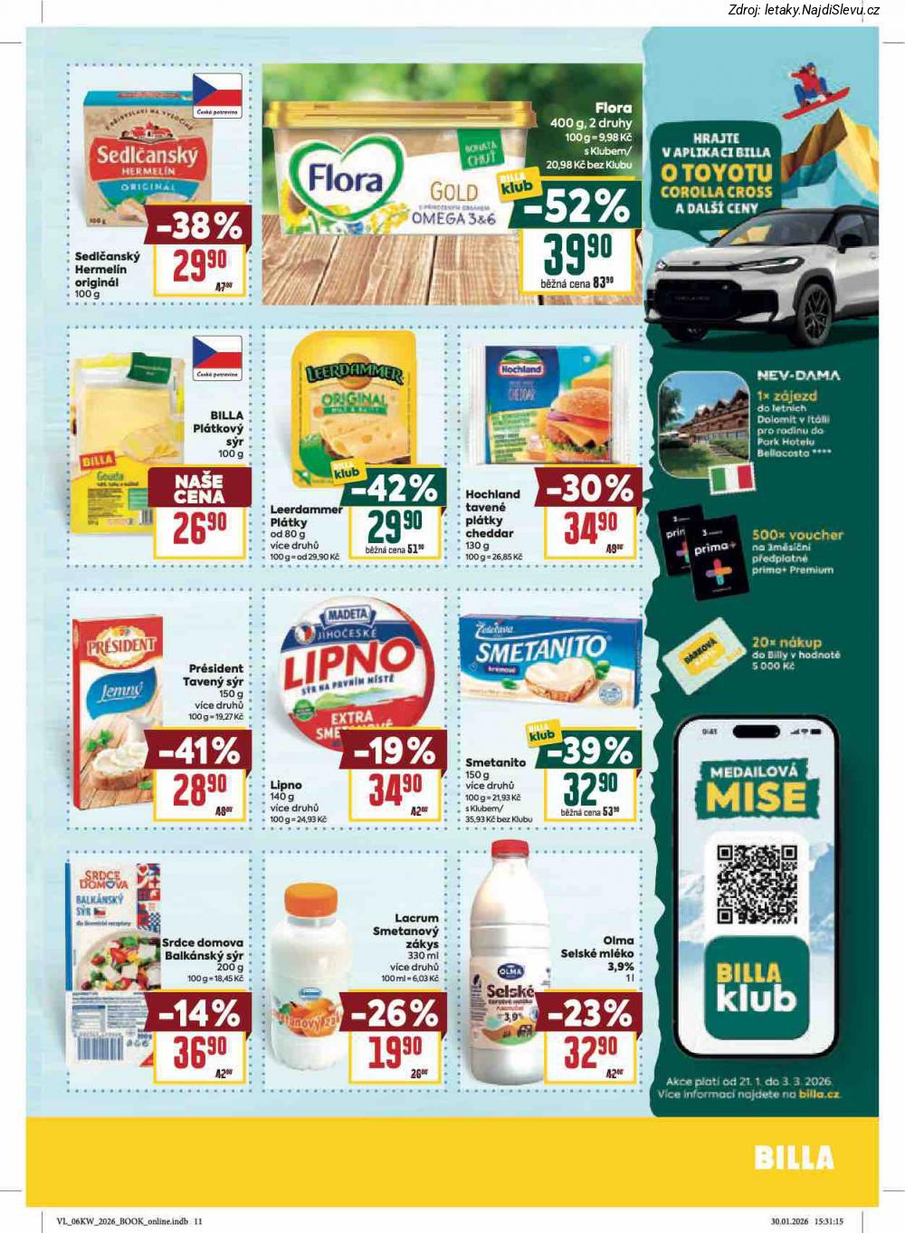 Let�k BILLA  Velk� let�k (4. 2. - 10. 2. 2026) - str. 17: SEDL�ANSK� HERMEL�N, FLORA, BILLA PL�TKOV�, LEERDAMMER PL�TKY