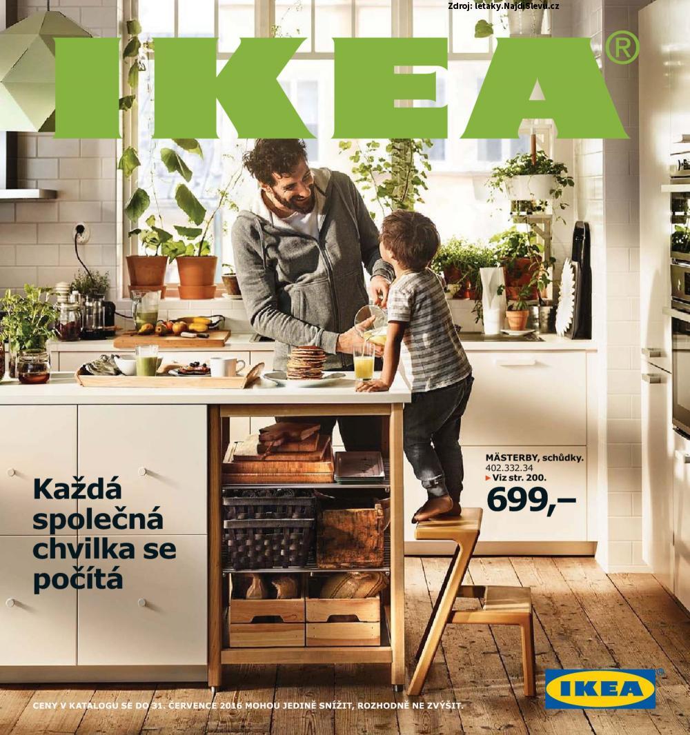 Strana 1 - letk IKEA (do 31.8. 2016)