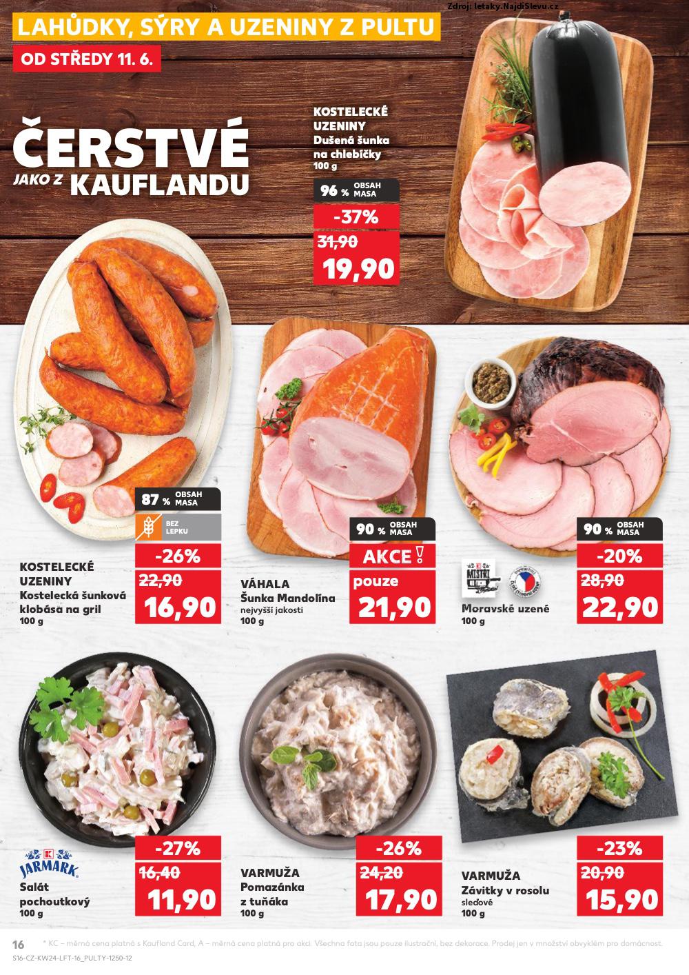 Strana 16 - leták Kaufland (11. 6. - 17. 6. 2025)