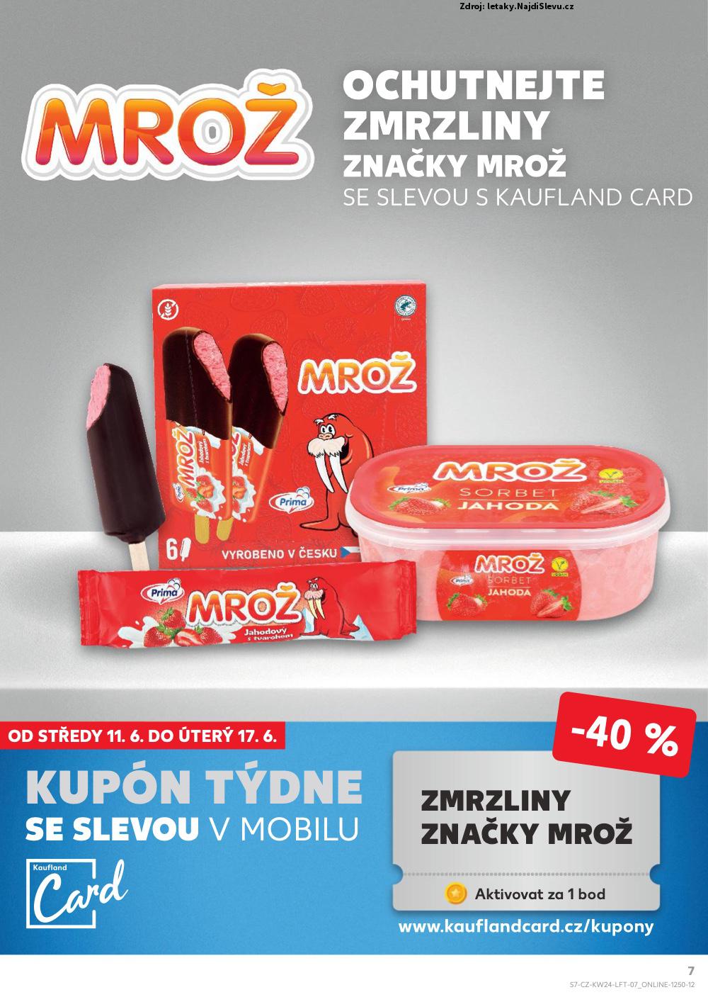Strana 7 - leták Kaufland (11. 6. - 17. 6. 2025)