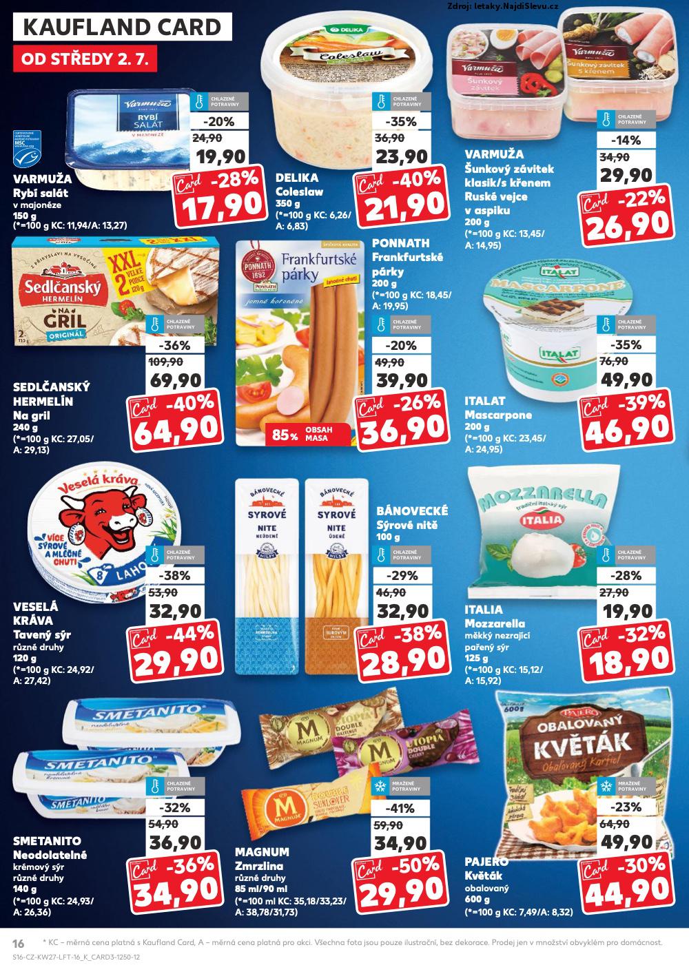 Strana 16 - leták Kaufland (2. 7. - 8. 7. 2025)
