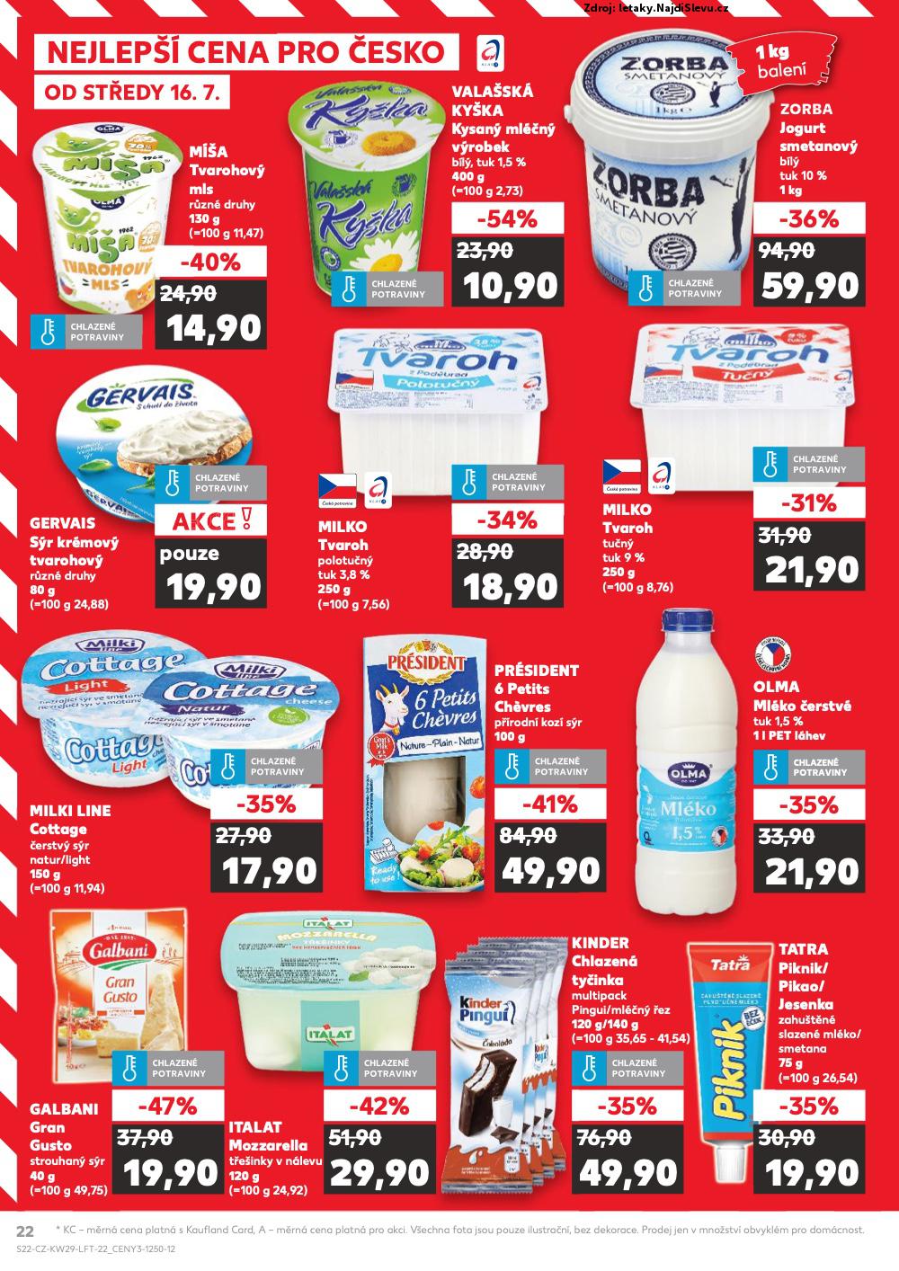 Strana 22 - letk Kaufland (16. 7. - 22. 7. 2025)