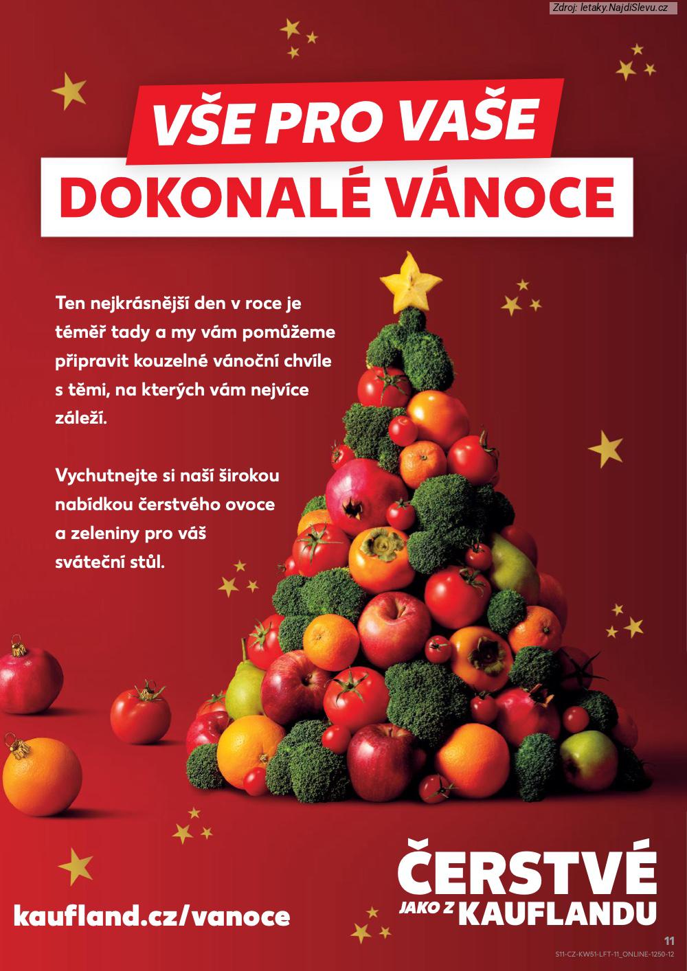 Let�k Kaufland  Most, M�ln�k, Sokolov, Mari�nsk� L�zn�, Kol�n, Kladno, �atec, P�s... (17. 12. - 24. 12. 2025) - str. 11