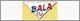 BALA