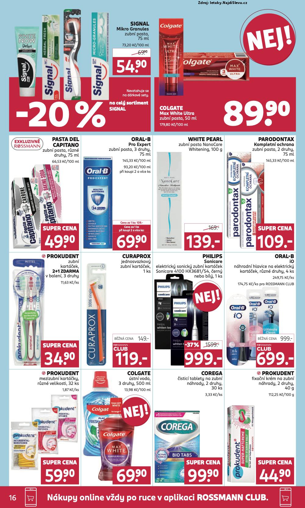 Strana 16 - leták Rossmann (30. 7. - 12. 8. 2025)